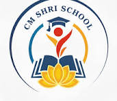 CM Shri School (Erstwhile SOSE)